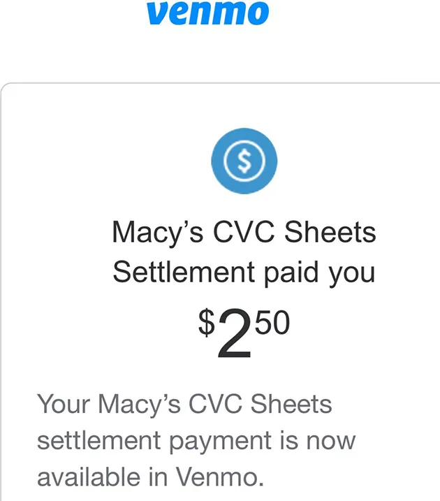 Macy's CVC Sheets Settlement Venmo Payment Example